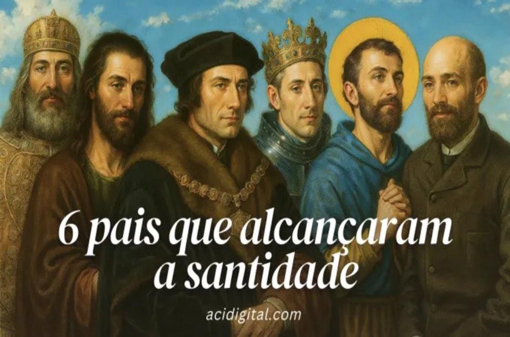 Dia dos Pais: Seis pais de família católicos que alcançaram a santidade